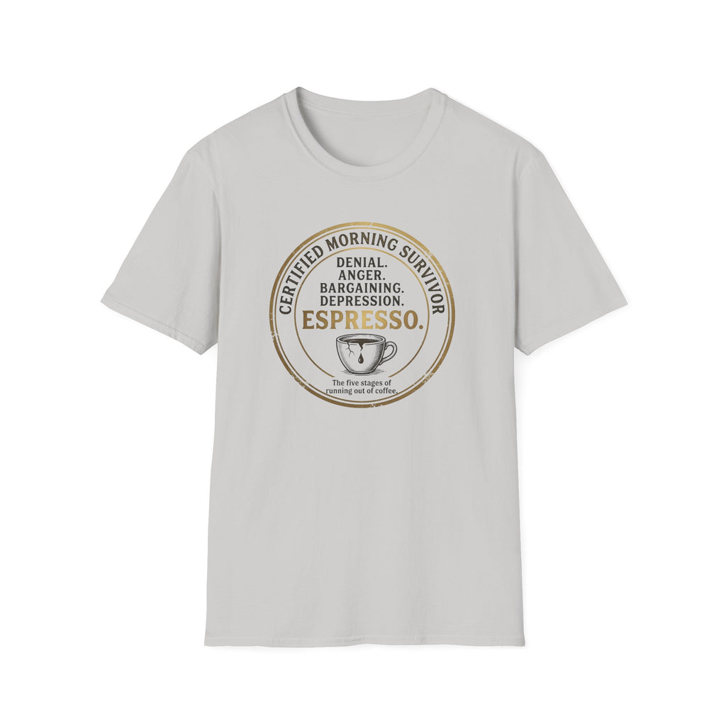 Certified Morning Survivor T-Shirt