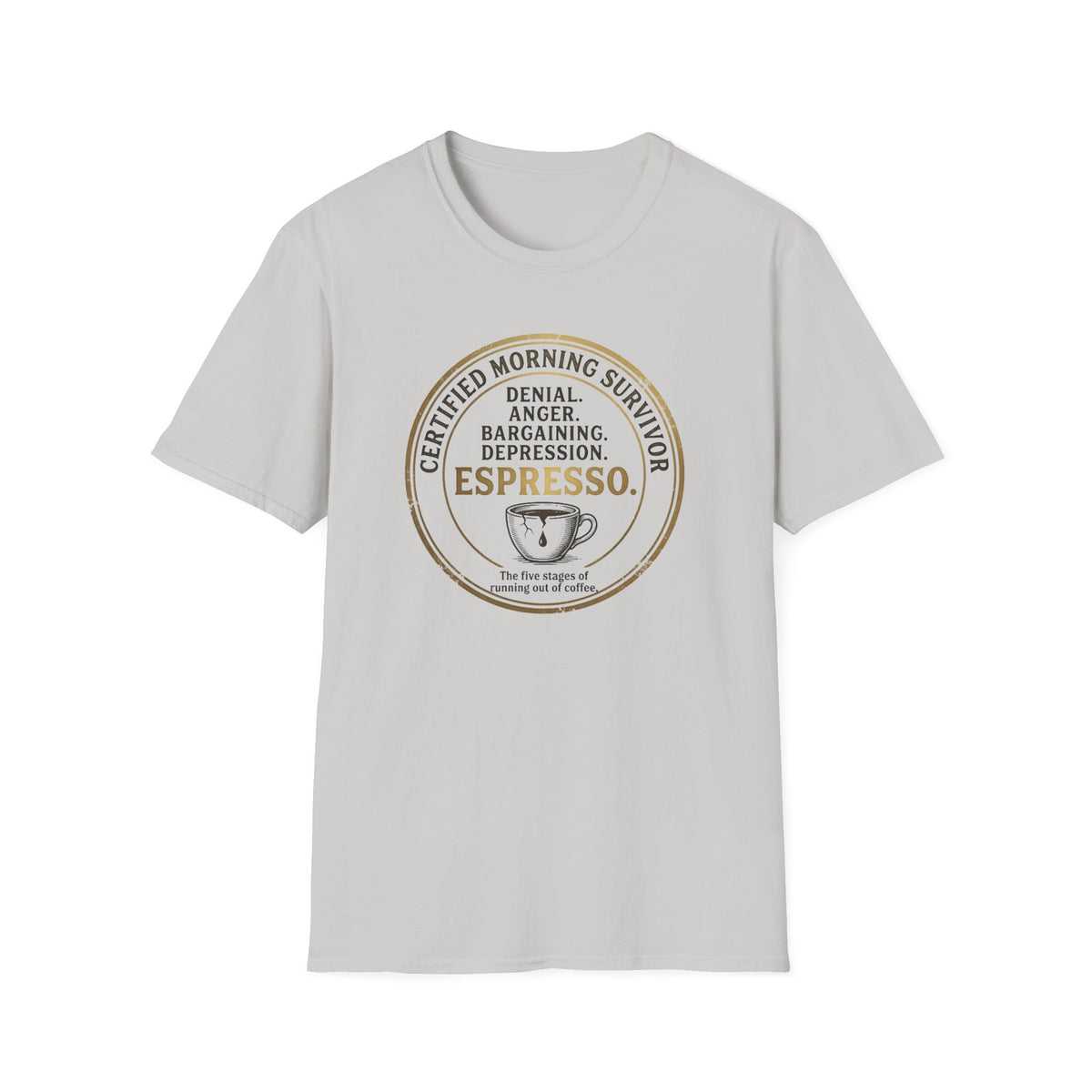 Certified Morning Survivor T-Shirt