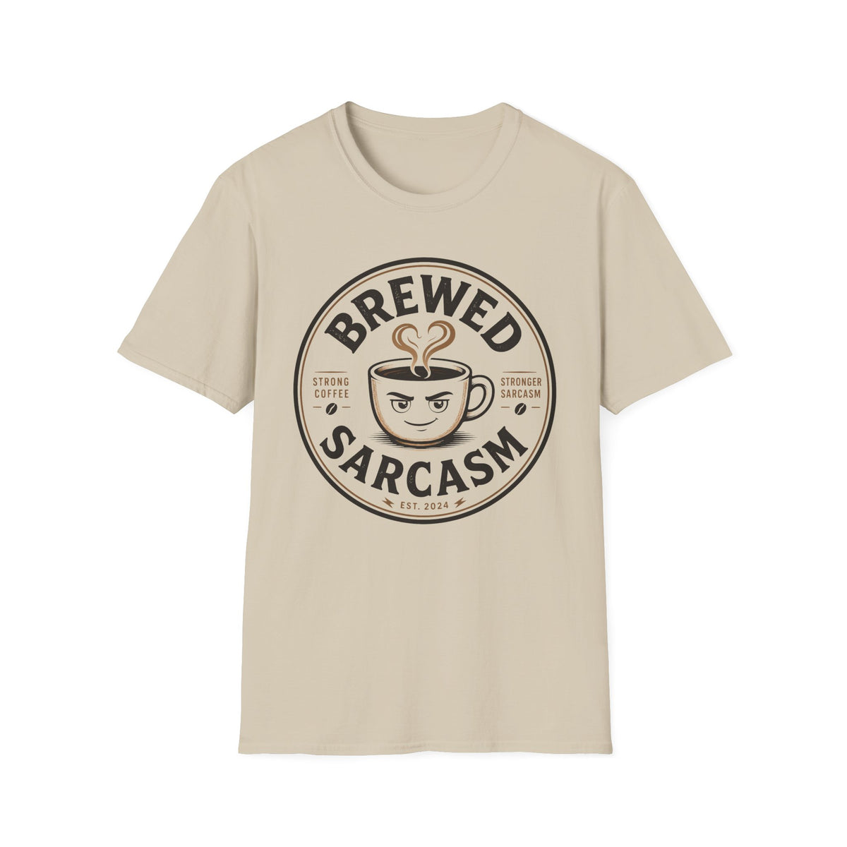 Brewed Sarcasm T-Shirt
