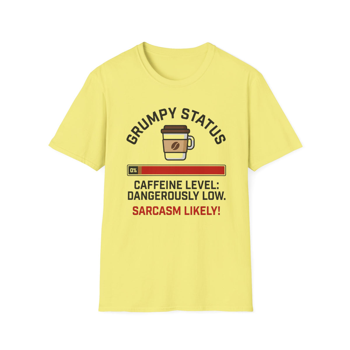 Grumpy Status T-Shirt