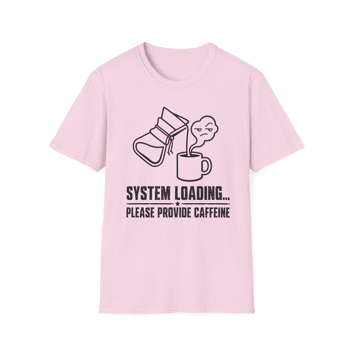System Loading - T-Shirt