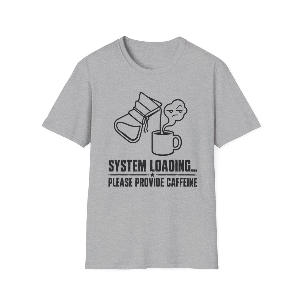 System Loading - T-Shirt