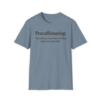 Procaffeinating T-Shirt