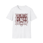 Death Before Decaf T-Shirt
