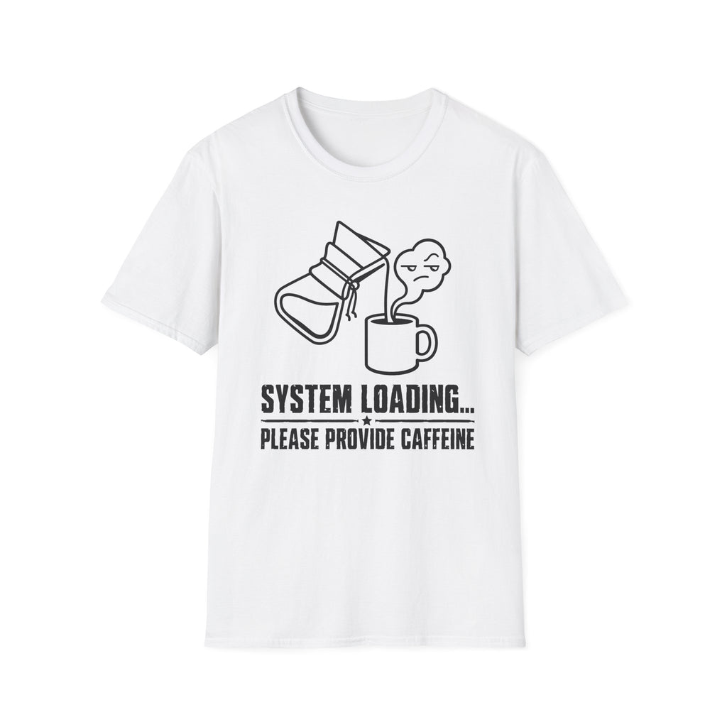 System Loading - T-Shirt