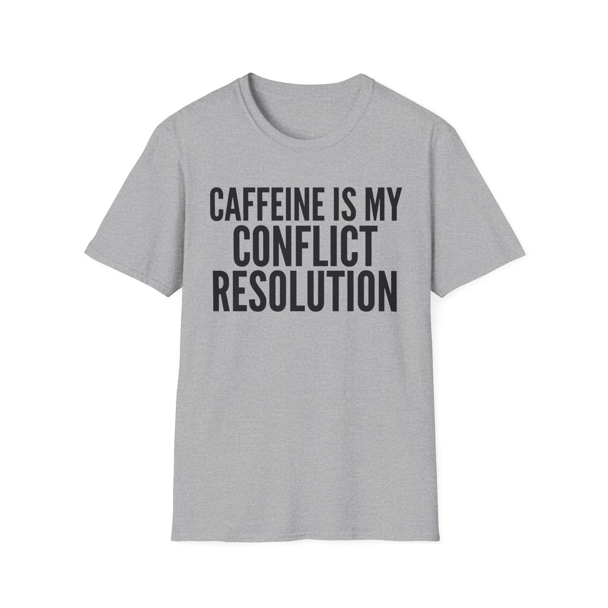 Caffeine Conflict Resolution T-Shirt