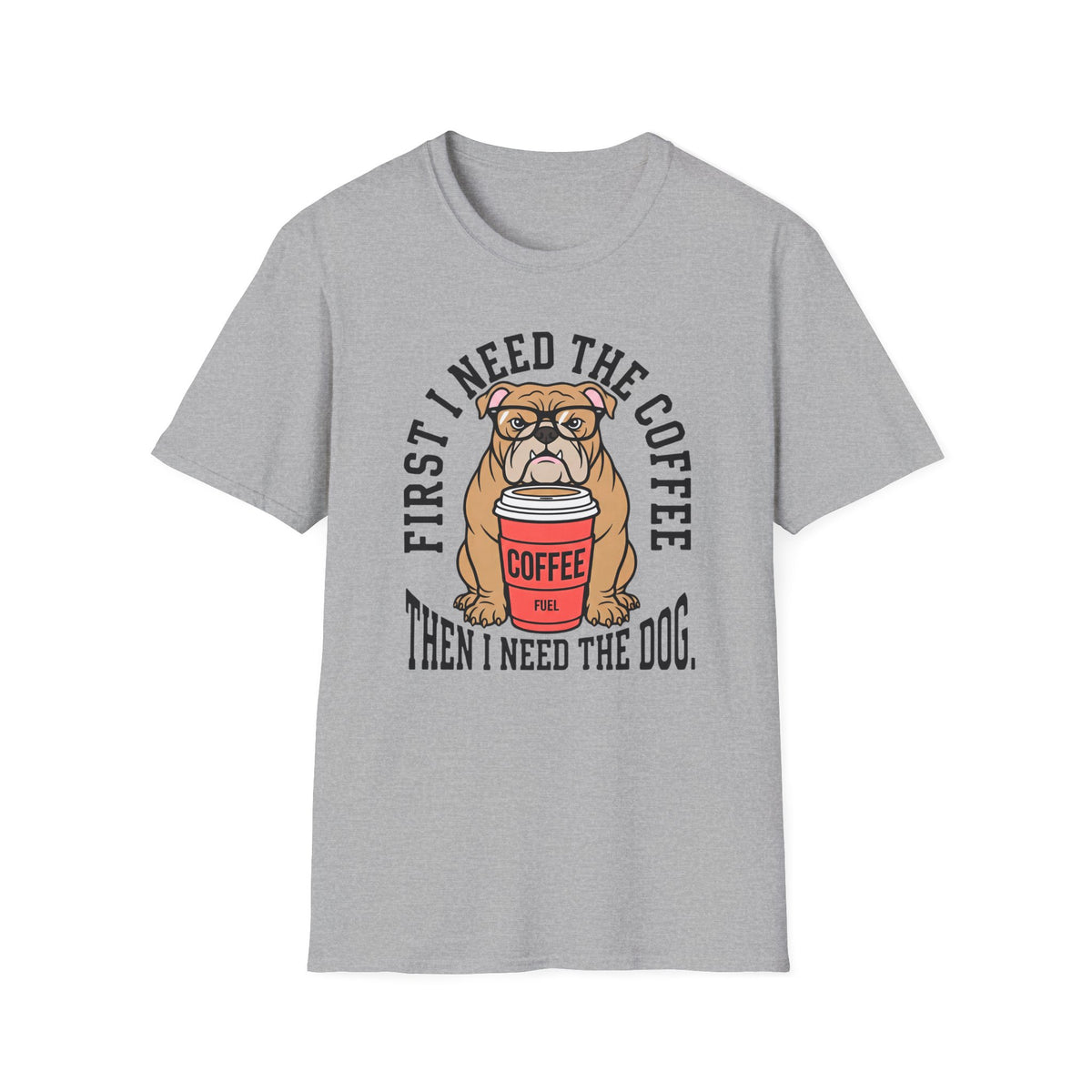First The Coffee T-Shirt