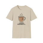 Loading Personality T-Shirt