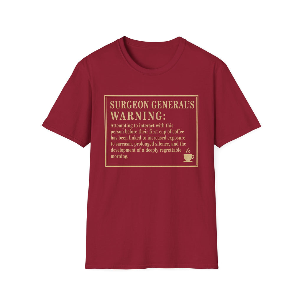 Surgeon General's Warning T-Shirt