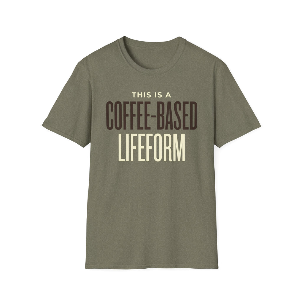 Coffee Based Lifeform T-Shirt