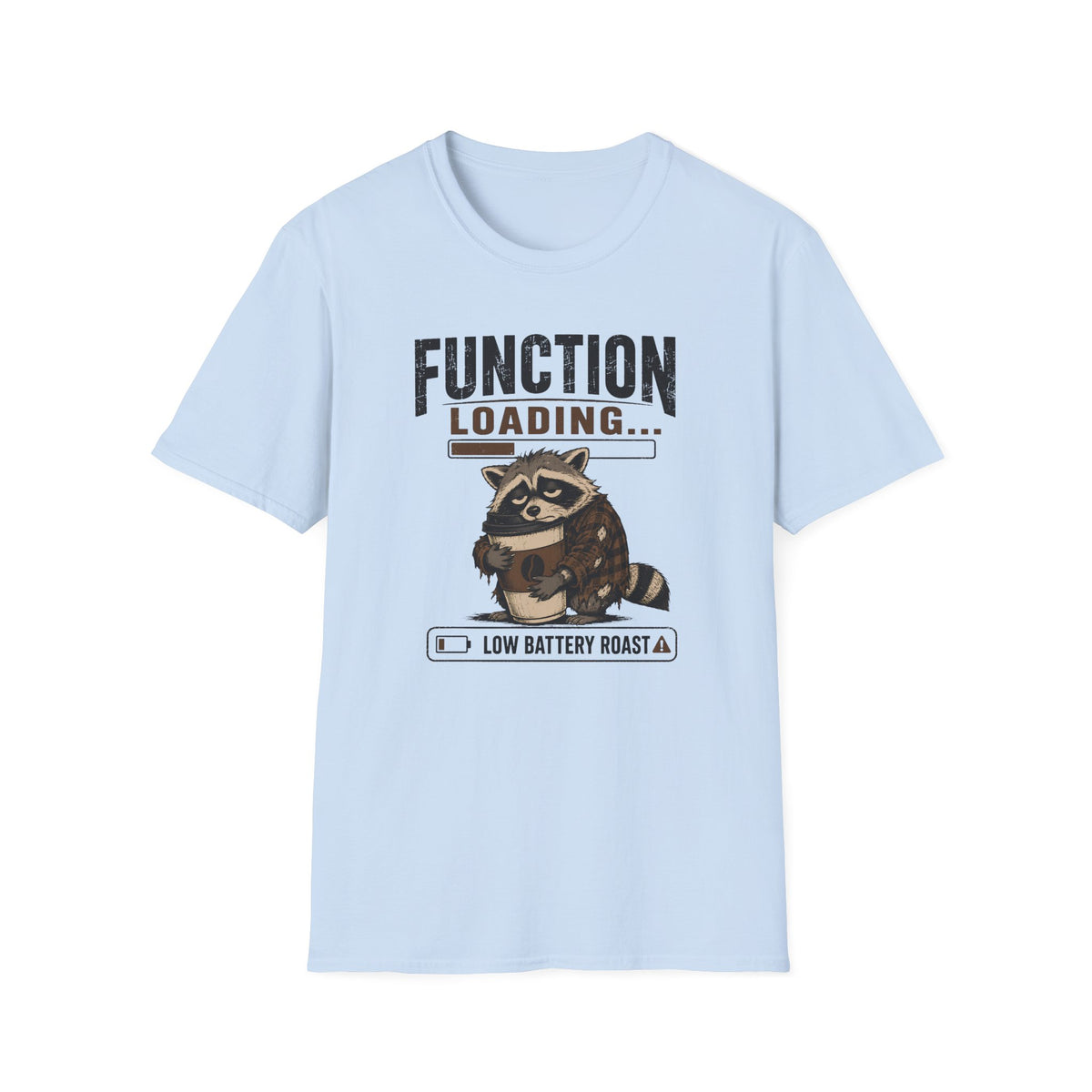 Function Loading T-Shirt